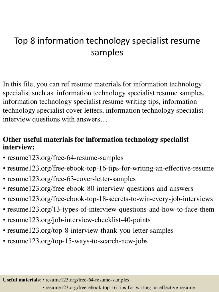 top 8 information technology specialist resume samples