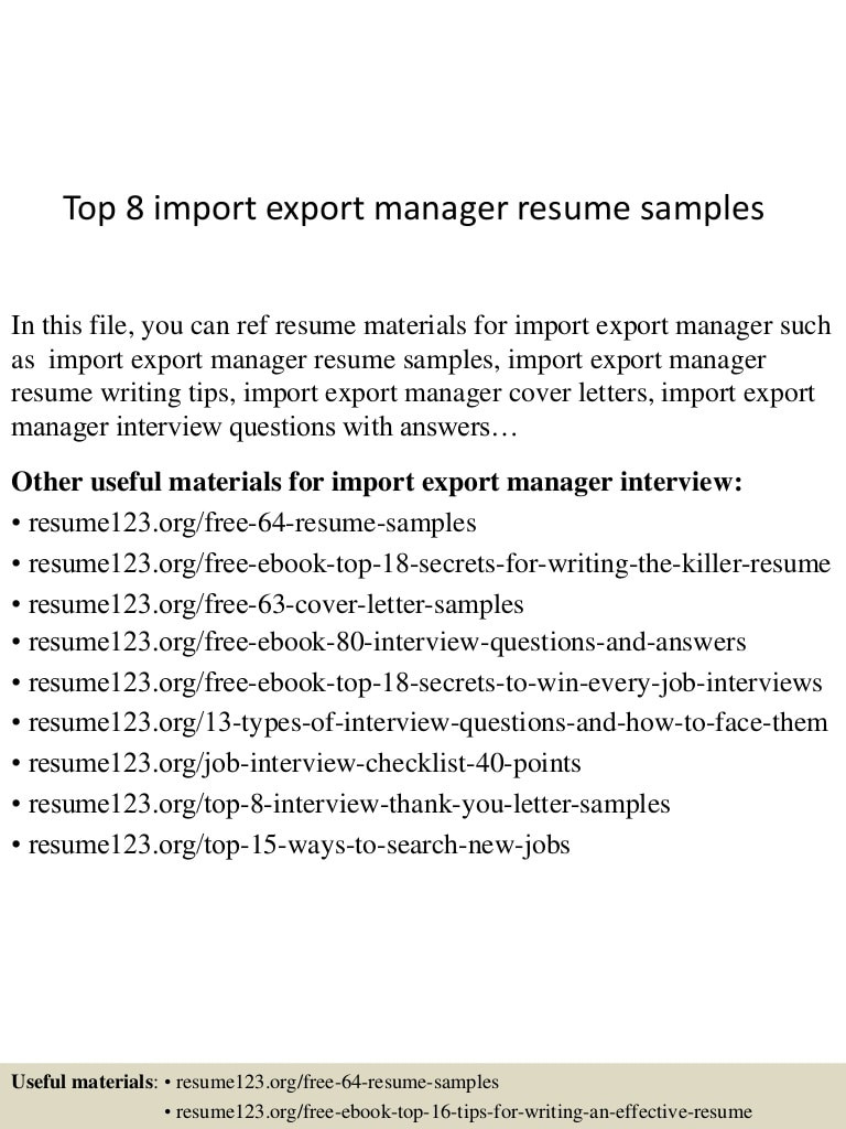 top 8 import export manager resume samples