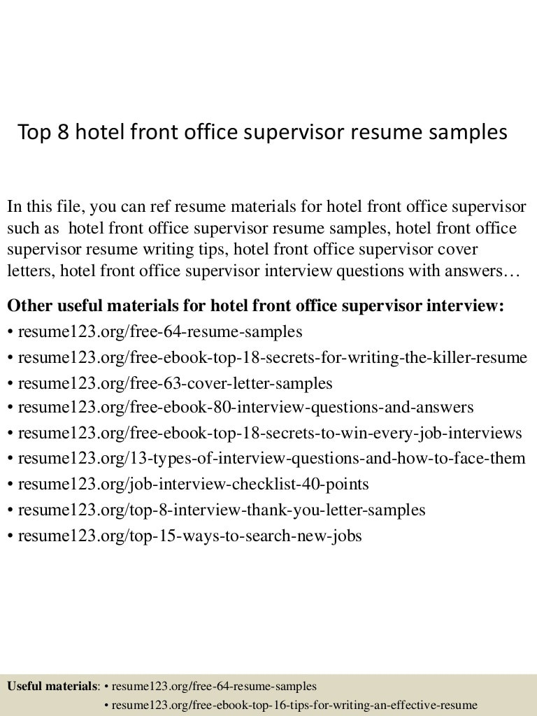 top 8 hotel front office supervisor resume samples
