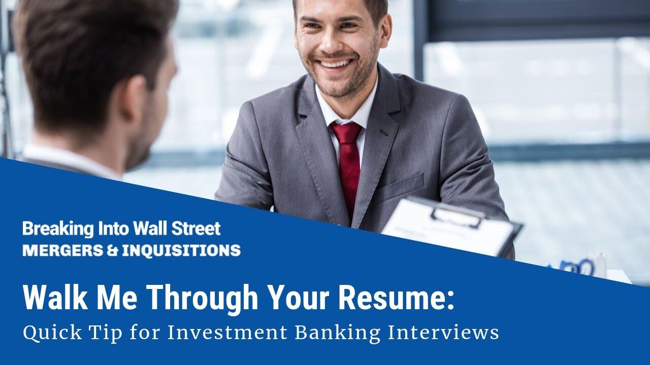 Walk Me Through Your Resume Sample Answer Wso Walk Me Through Your Resume: Quick Tip for Investment Banking Interviews