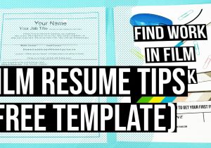 Gaffer Job Description for Resume Sample How to Design A Film Crew Resume with No Experience â Amy Clarke Films