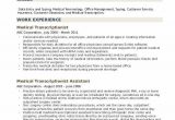 Sample Resume for Medical Transcriptionist without Experience Medical Transcriptionist Resume Samples