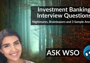 Walk Me Through Your Resume Sample Answer Wso Investment Banking Interview Questions – 15 Answers to Land the …